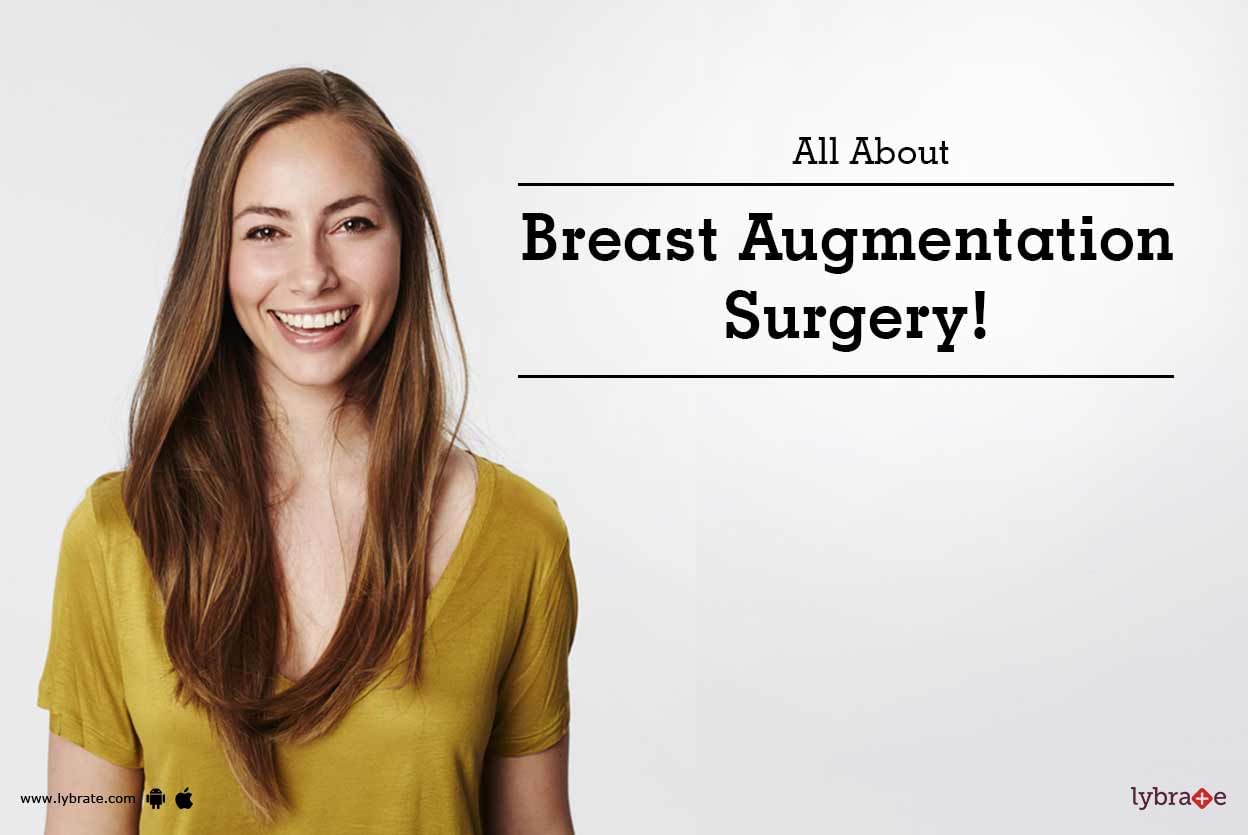 All About Breast Augmentation Surgery!