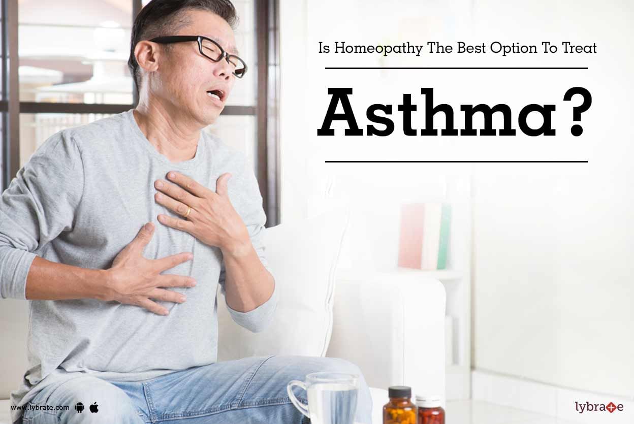 Is Homeopathy The Best Option To Treat Asthma?