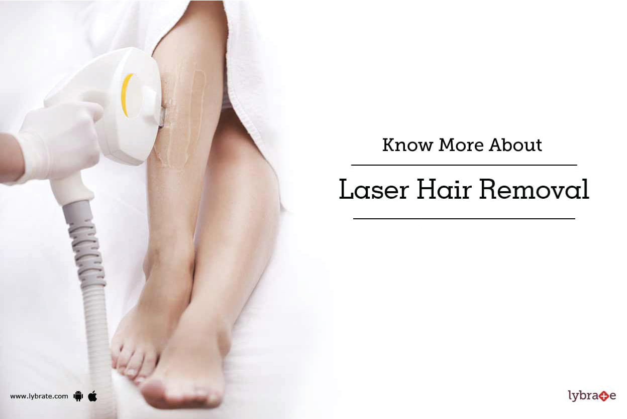 Know More About Laser Hair Removal!
