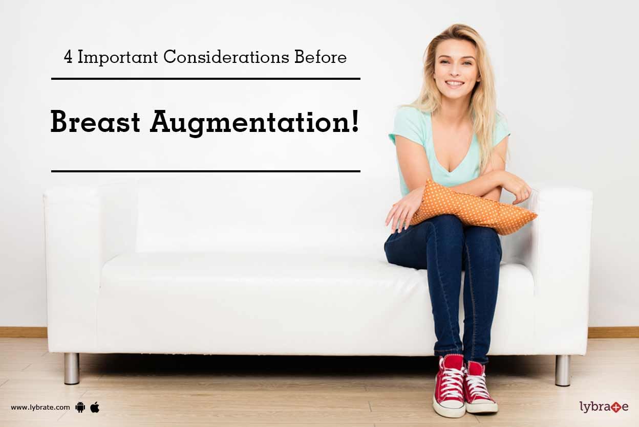 4 Important Considerations Before Breast Augmentation!