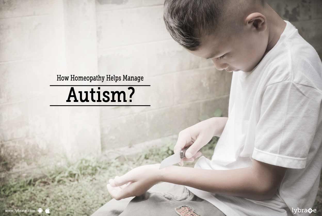 How Homeopathy Helps Manage Autism?