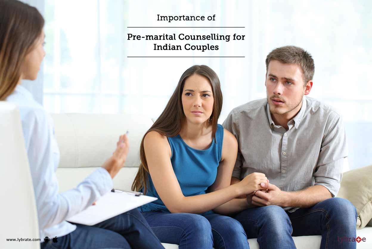Importance of Pre-marital Counselling for Indian Couples