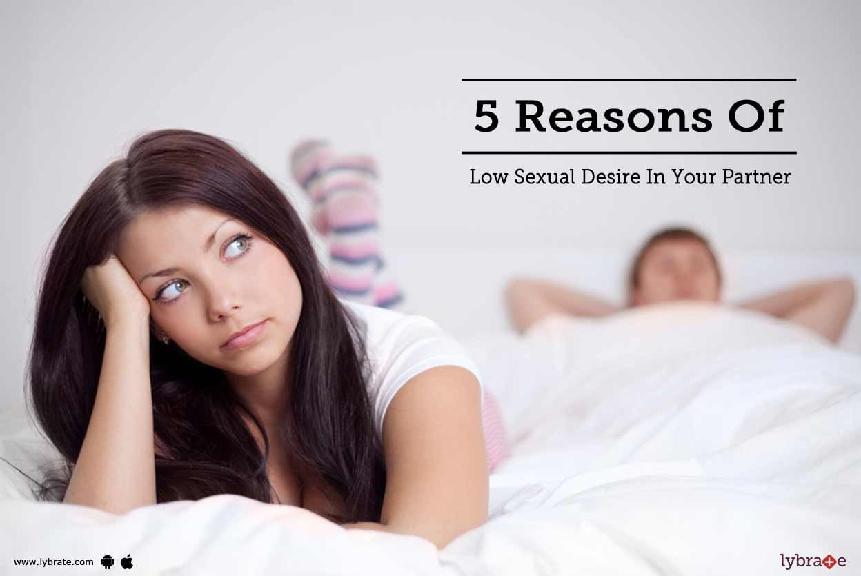 5 Reasons Of Low Sexual Desire In Your Partner
