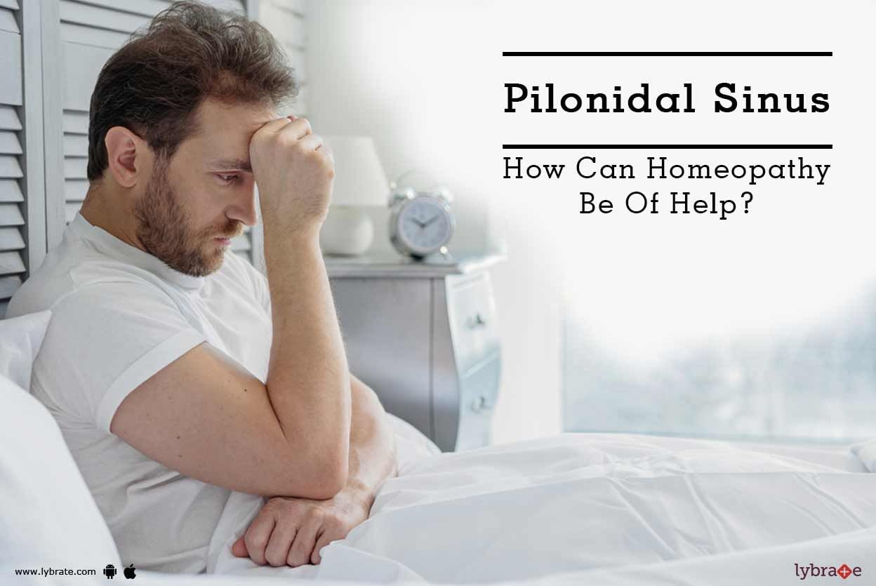 Pilonidal Sinus - How Can Homeopathy Be Of Help?