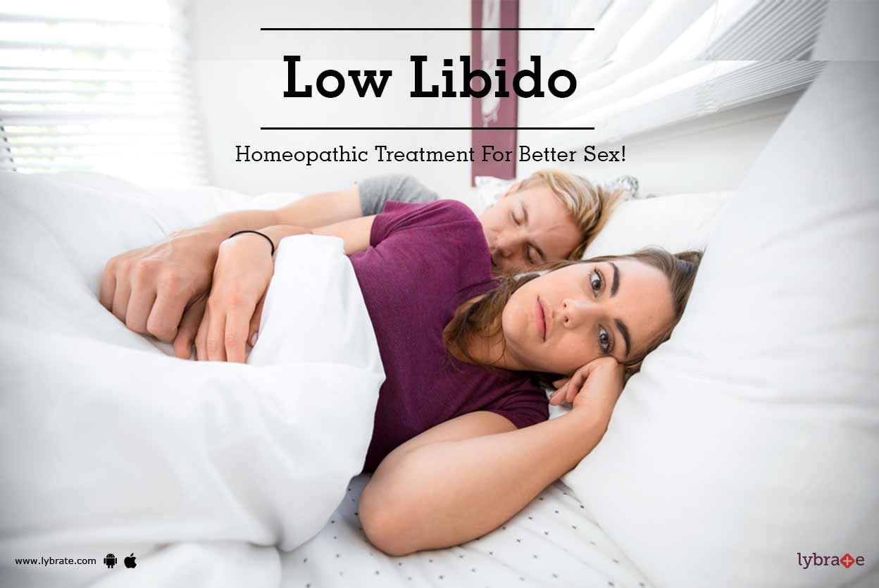 Low Libido - Homeopathic Treatment For Better Sex!