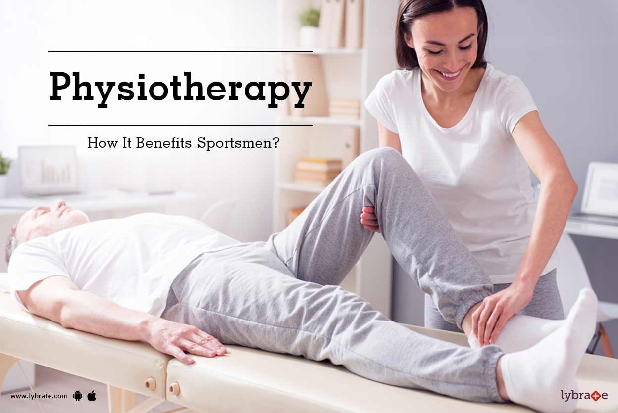 Physiotherapy - How It Benefits Sportsmen? - By Dr. Aparna Pradhan ...