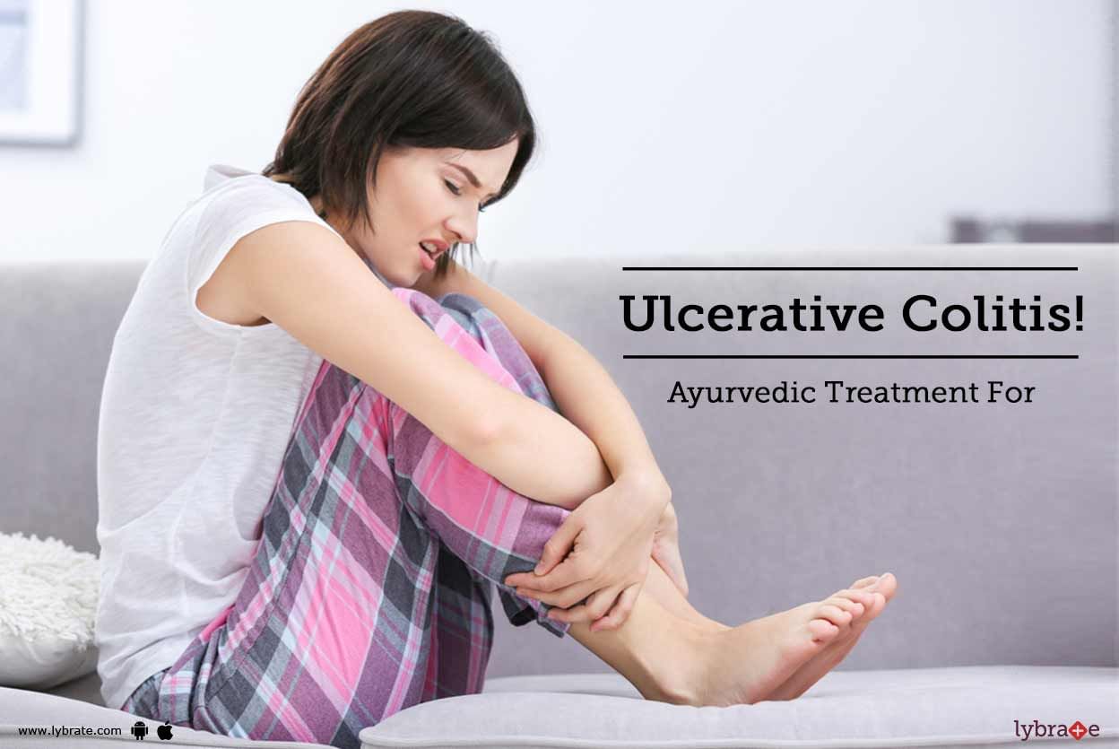 Ayurvedic Treatment For Ulcerative Colitis!