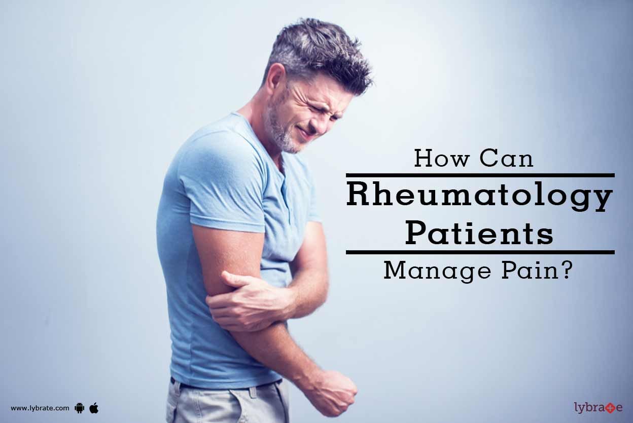 How Can Rheumatology Patients Manage Pain?