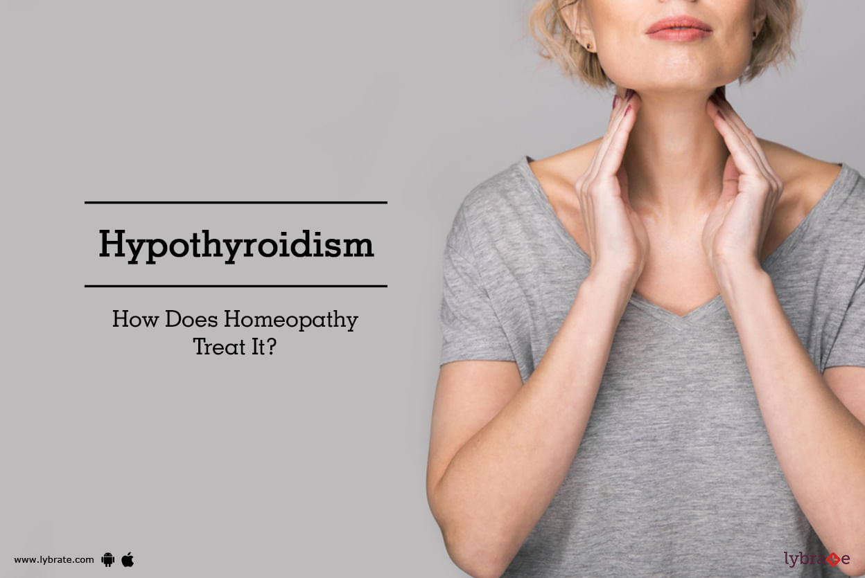 Hypothyroidism - How Does Homeopathy Treat It?