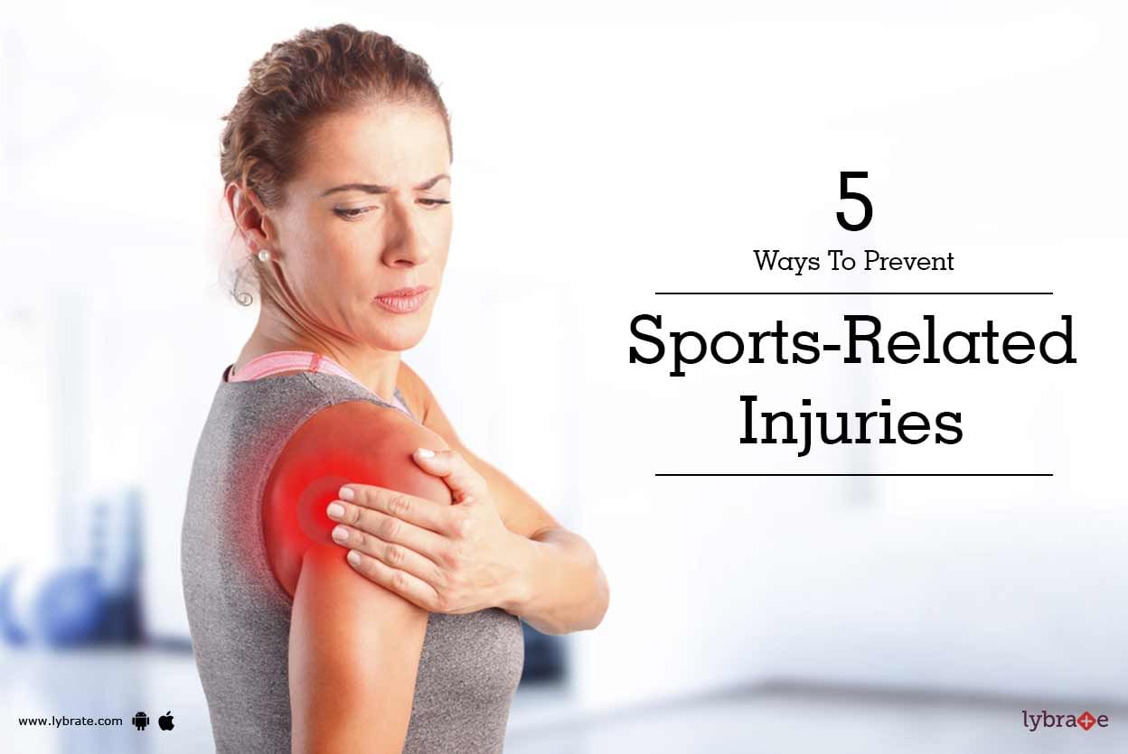 5 Ways To Prevent Sports-Related Injuries