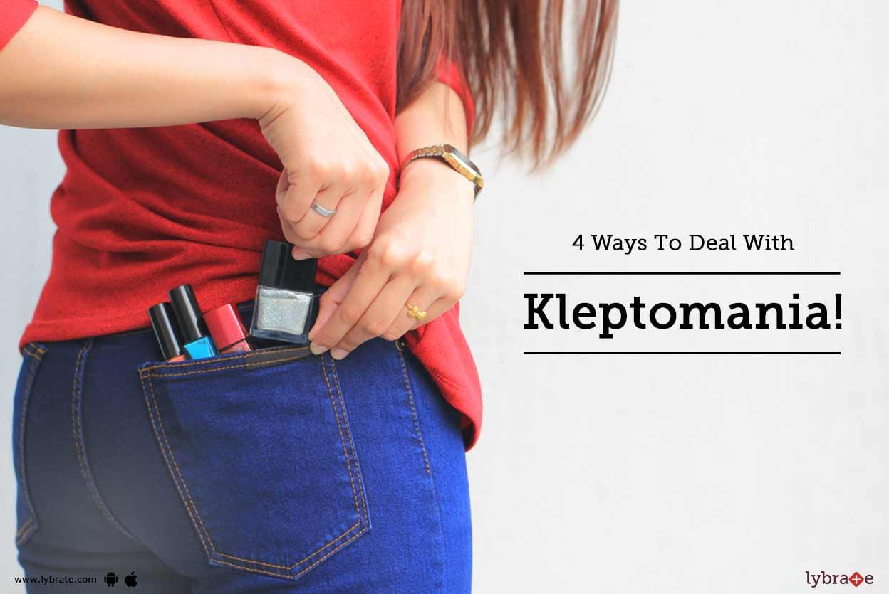 4 Ways To Deal With Kleptomania!