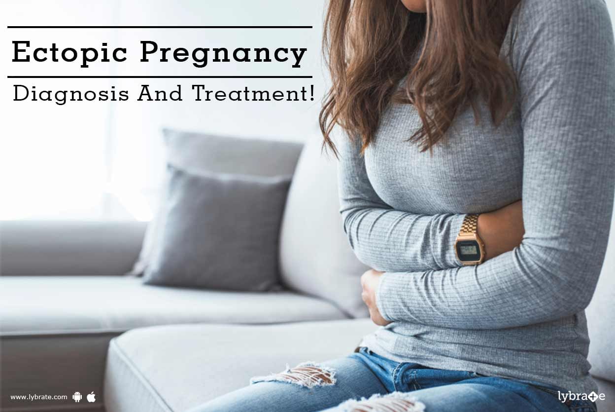 Ectopic Pregnancy - Diagnosis And Treatment!