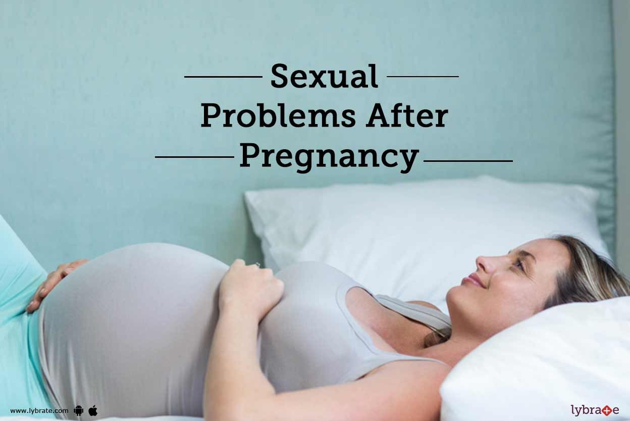 Sexual Problems After Pregnancy