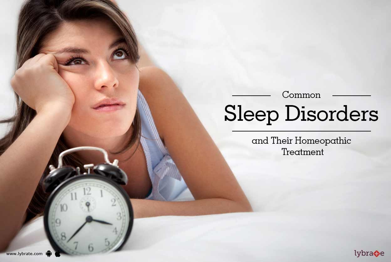 Common Sleep Disorders and Their Homeopathic Treatment