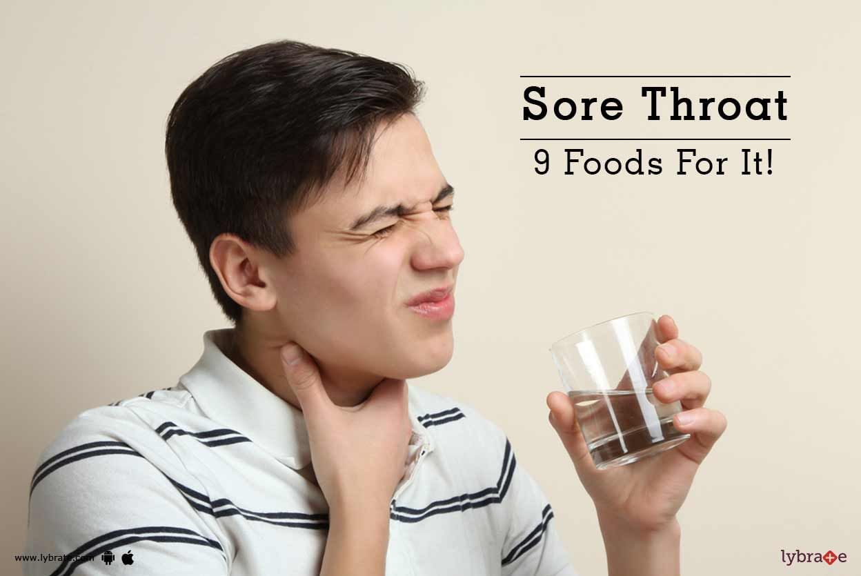 Sore Throat - 9 Foods For It!