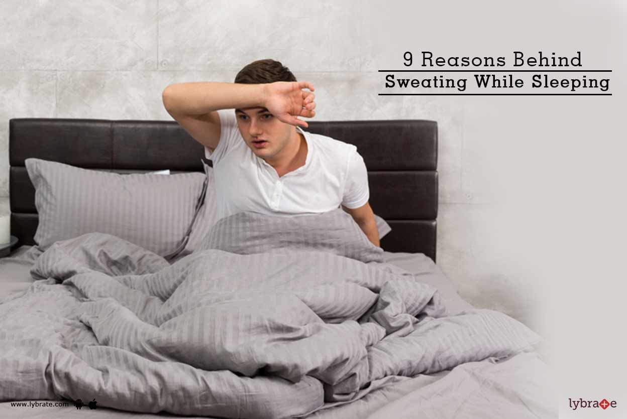 9 Reasons Behind Sweating While Sleeping