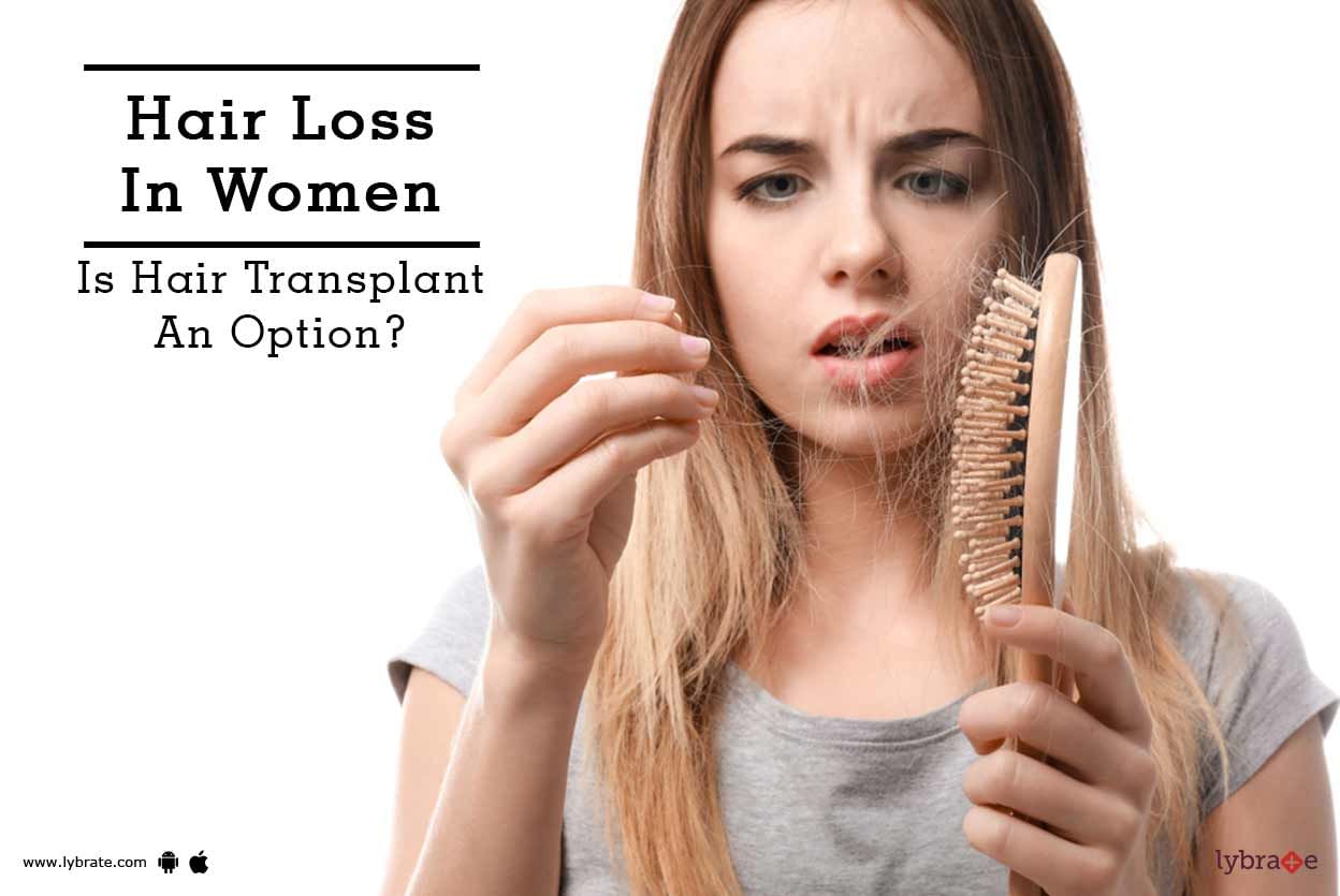 Hair Loss In Women - Is Hair Transplant An Option?