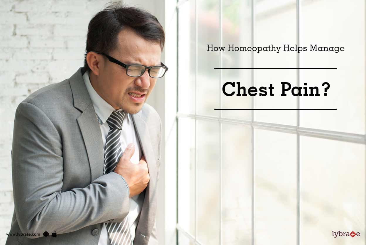 How Homeopathy Helps Manage Chest Pain?