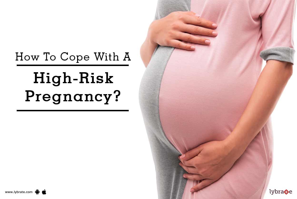 How To Cope With A High-Risk Pregnancy?
