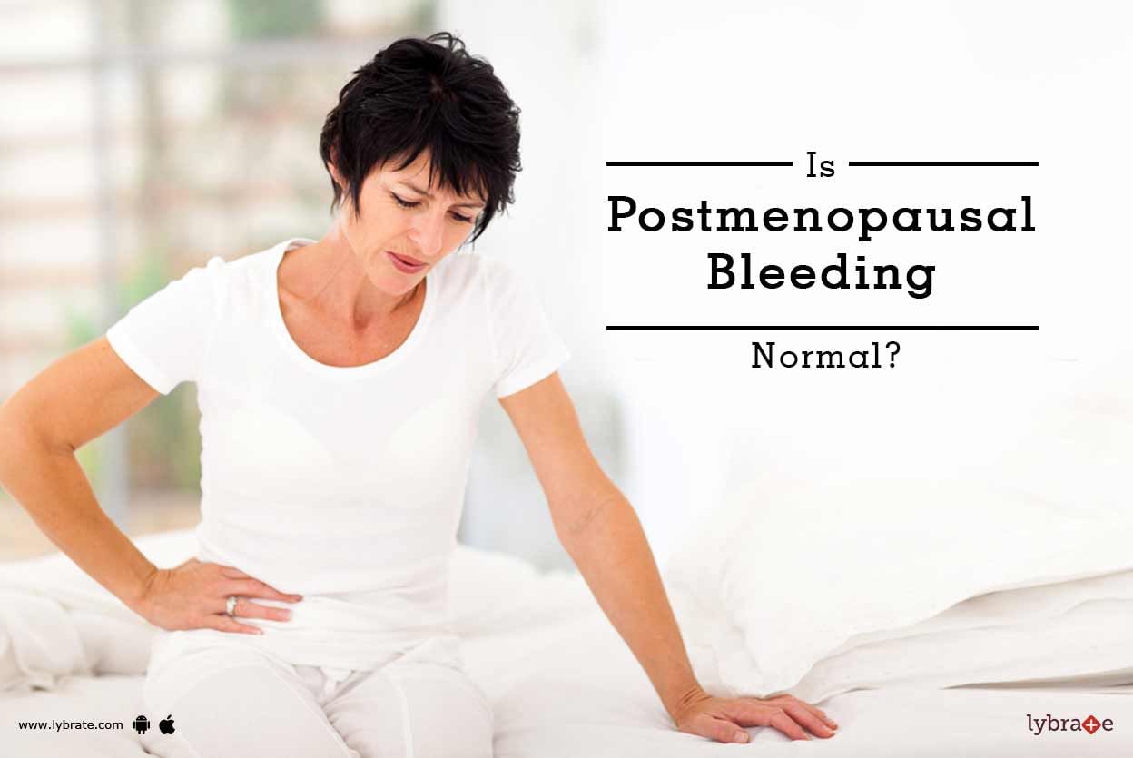 Is Postmenopausal Bleeding Normal?