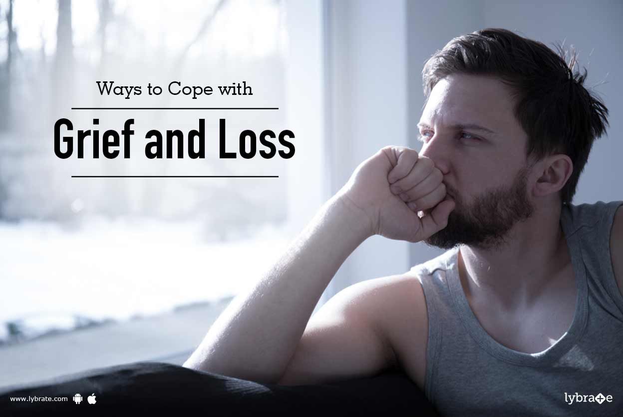 Ways to Cope with Grief and Loss