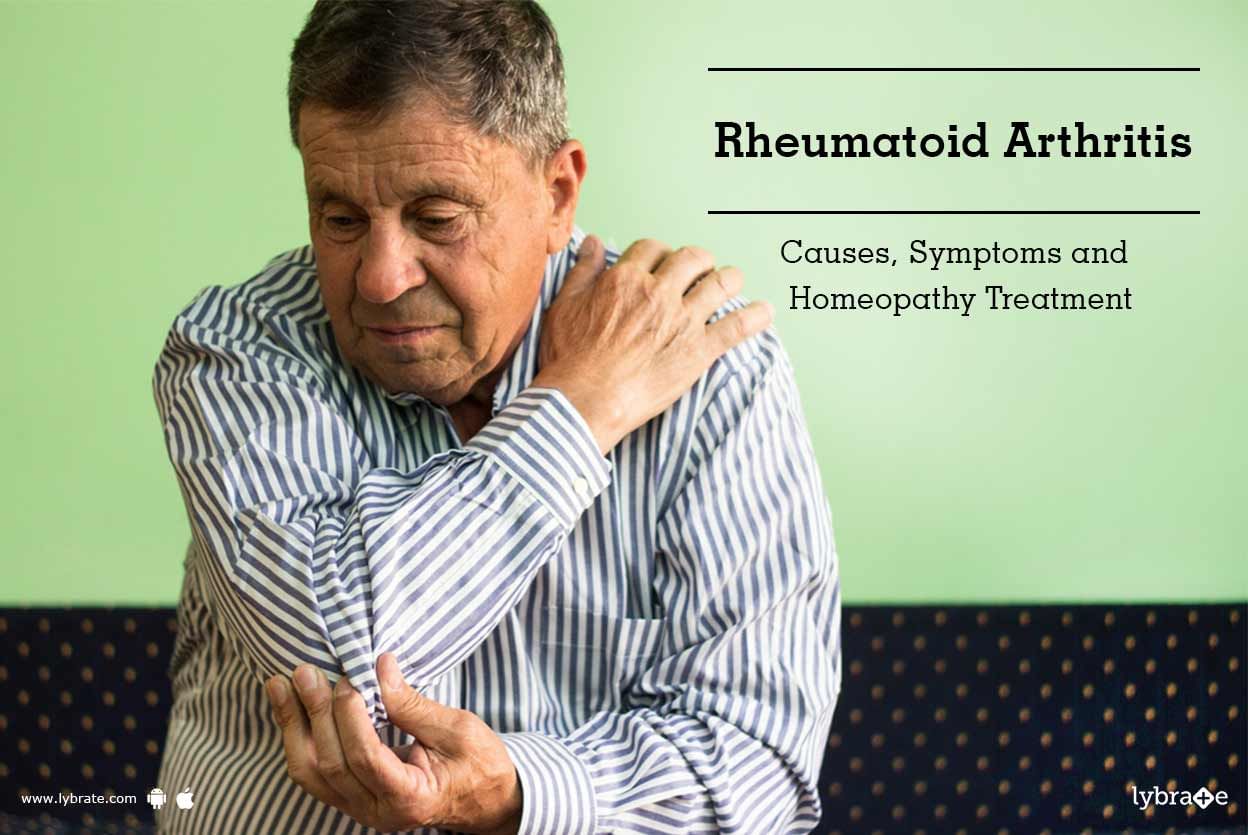 Rheumatoid Arthritis - Causes, Symptoms and Homeopathy Treatment