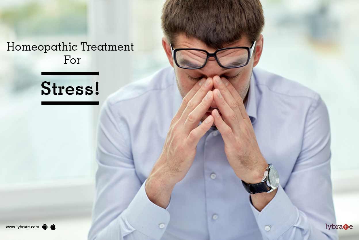 Homeopathic Treatment For Stress!