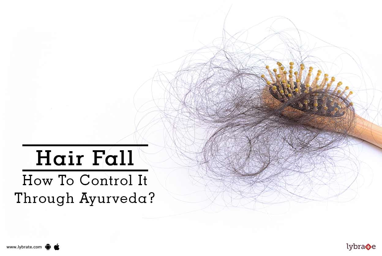 Hair Fall - How To Control It Through Ayurveda?