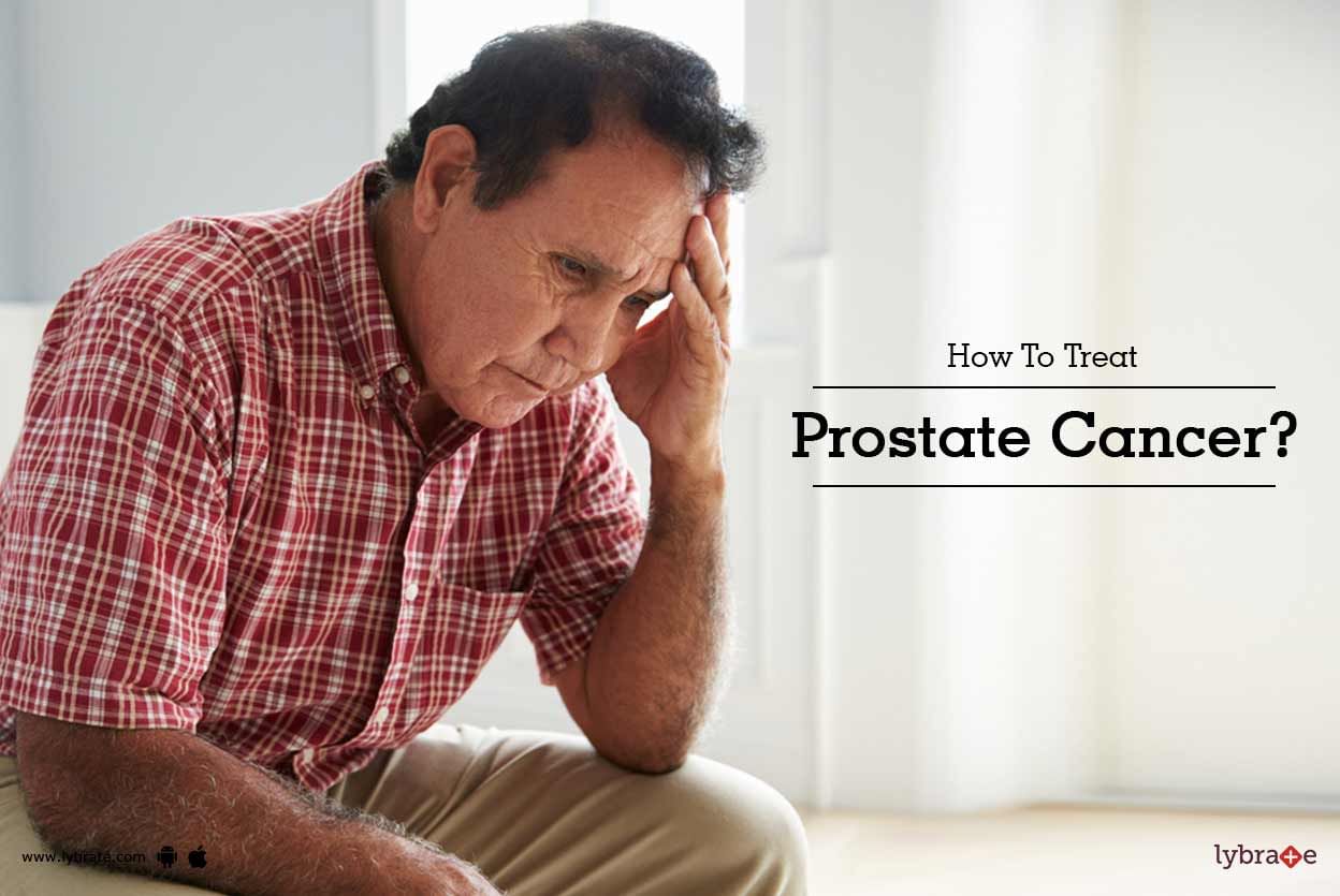 How To Treat Prostate Cancer?