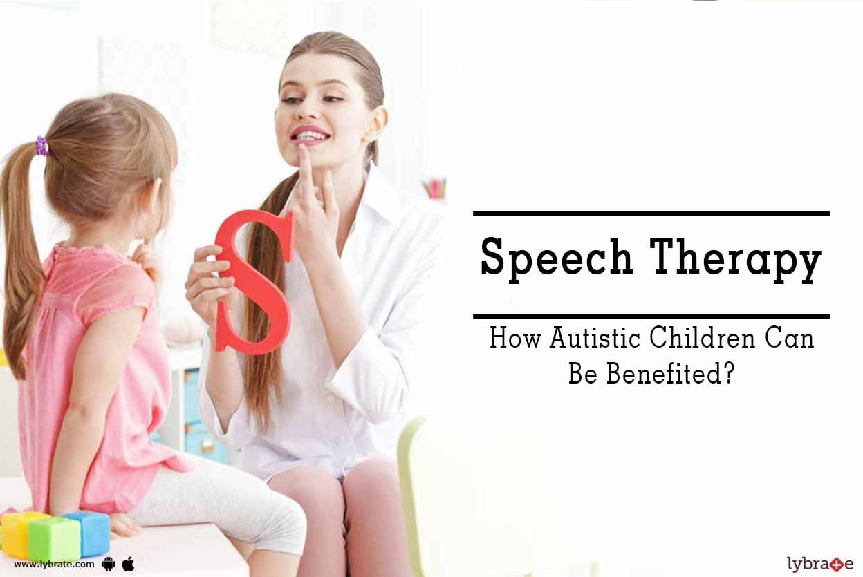 Speech Therapy - How Autistic Children Can Be Benefited?