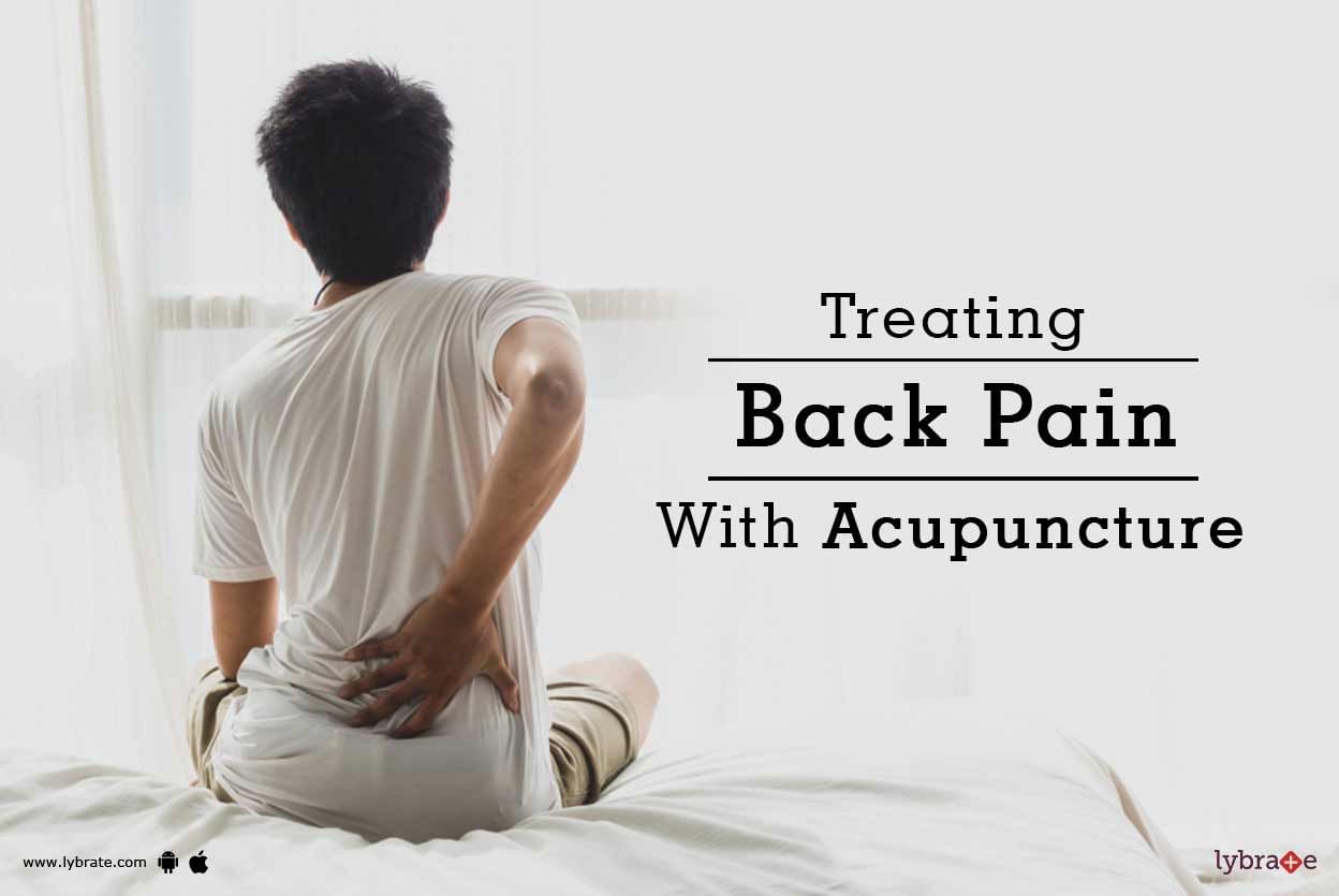 Treating Back Pain With Acupuncture