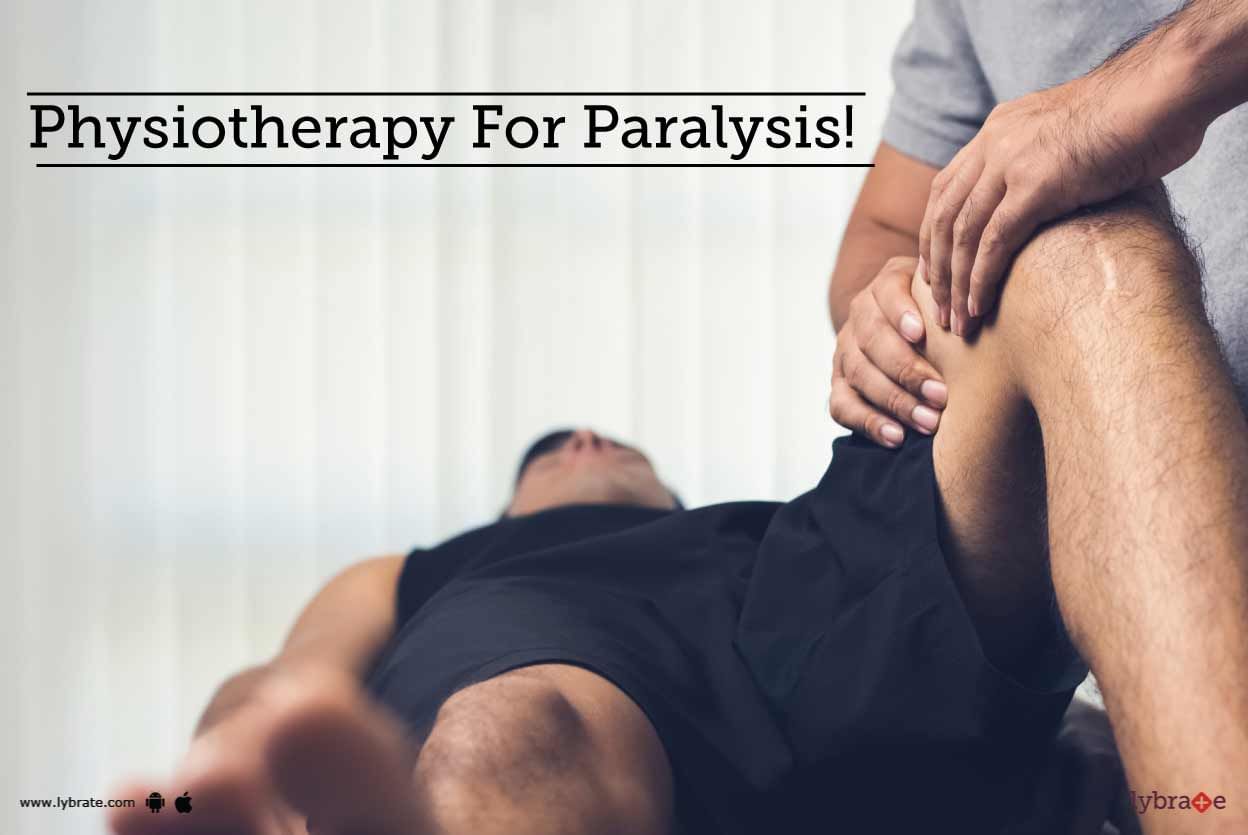 Physiotherapy For Paralysis!
