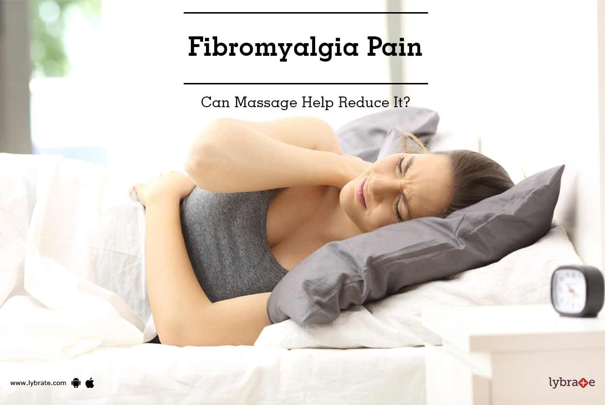 Fibromyalgia Pain - Can Massage Help Reduce It?
