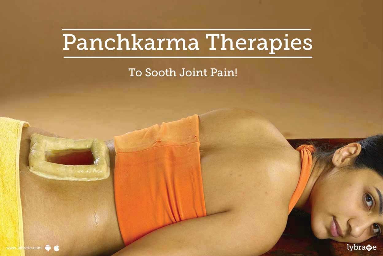 Panchkarma Therapies To Sooth Joint Pain!