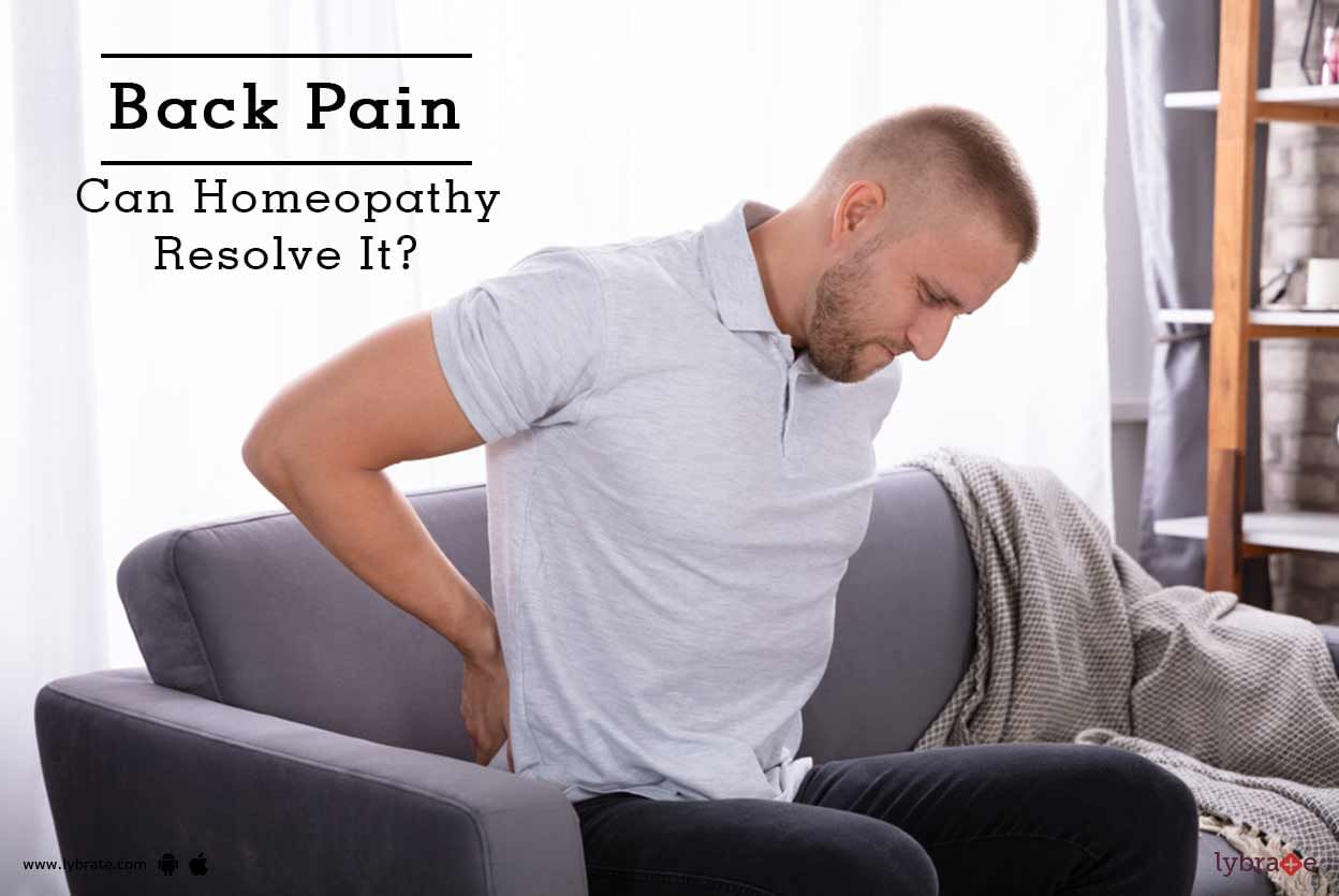 Back Pain - Can Homeopathy Resolve It?
