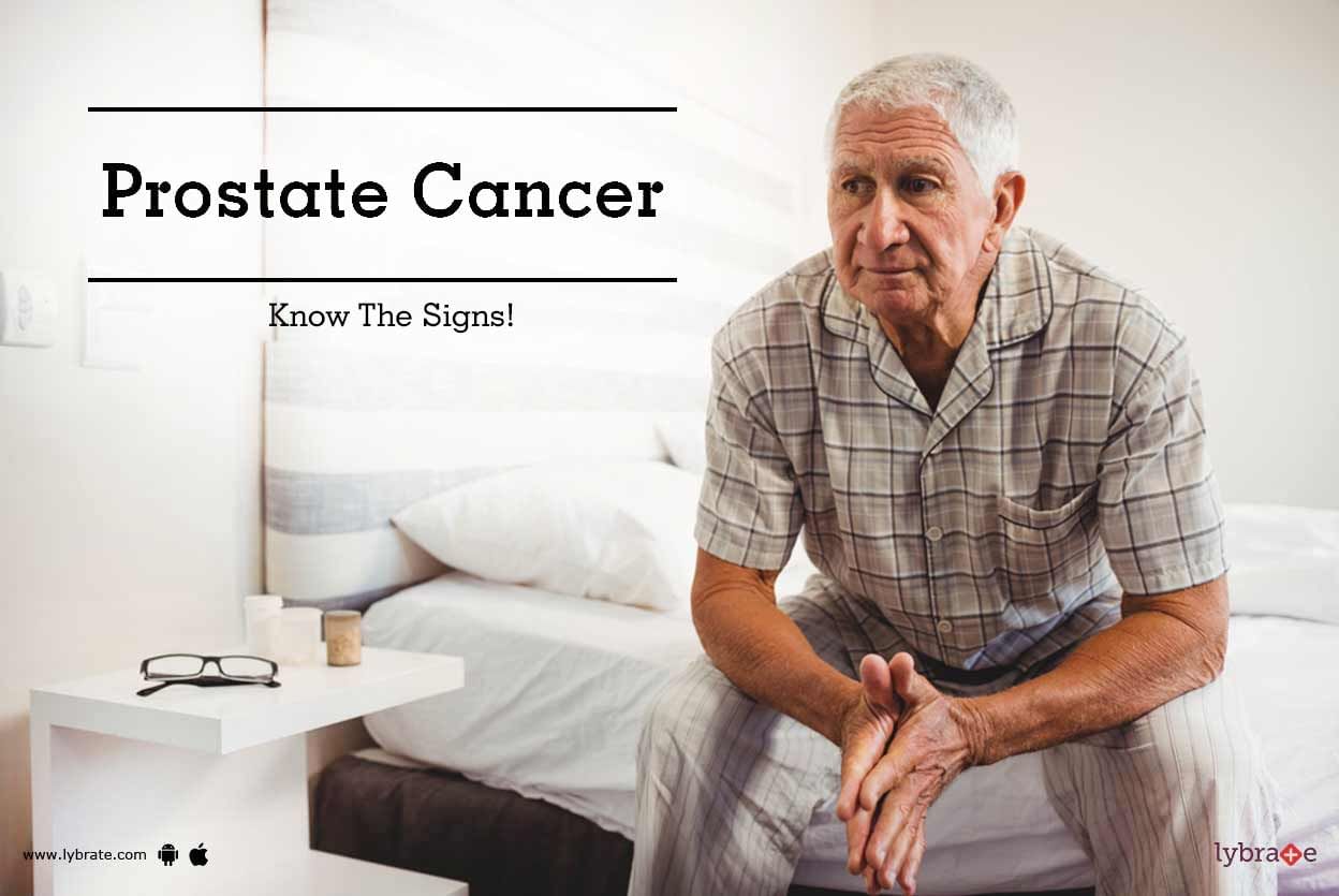 Prostate Cancer - Know The Signs!
