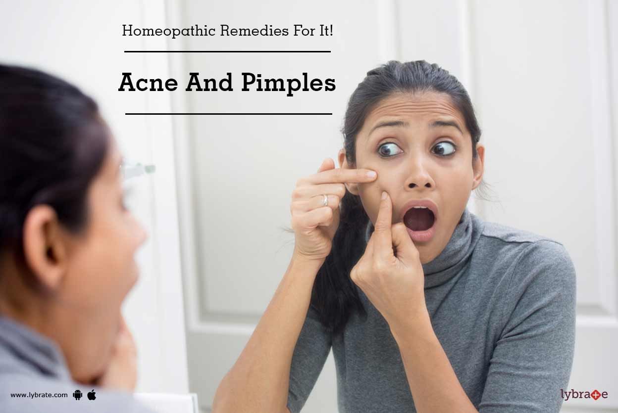 Acne And Pimples - Homeopathic Remedies For It!