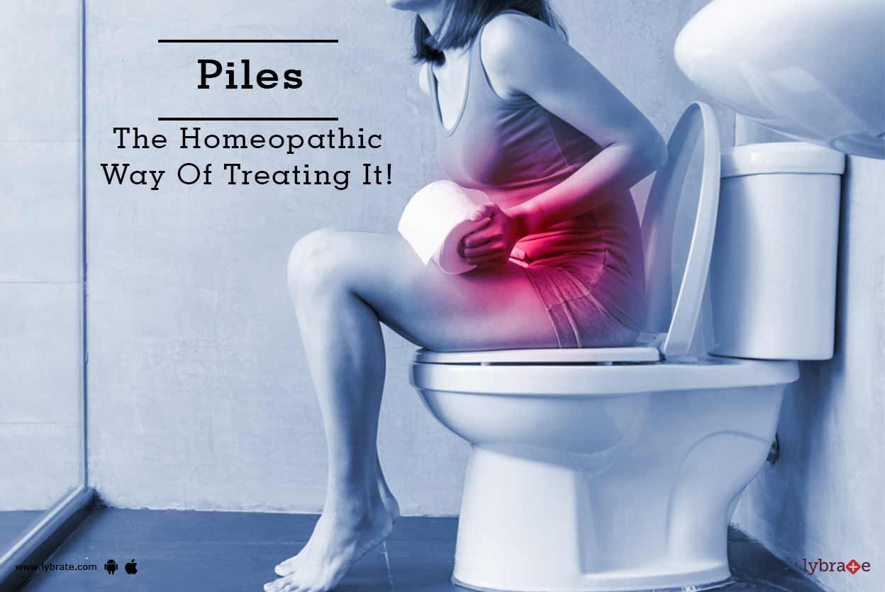 Piles - The Homeopathic Way Of Treating It!