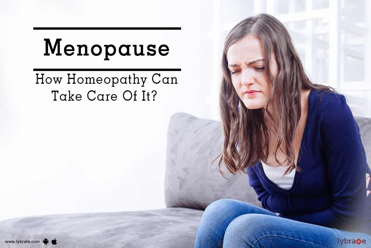Menopause - How Homeopathy Can Take Care Of It?