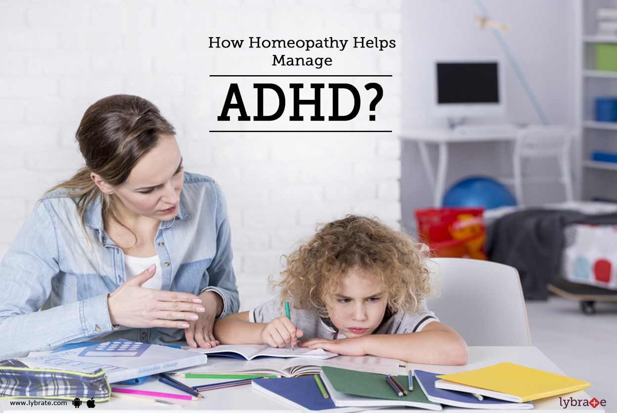 How Homeopathy Helps Manage ADHD?