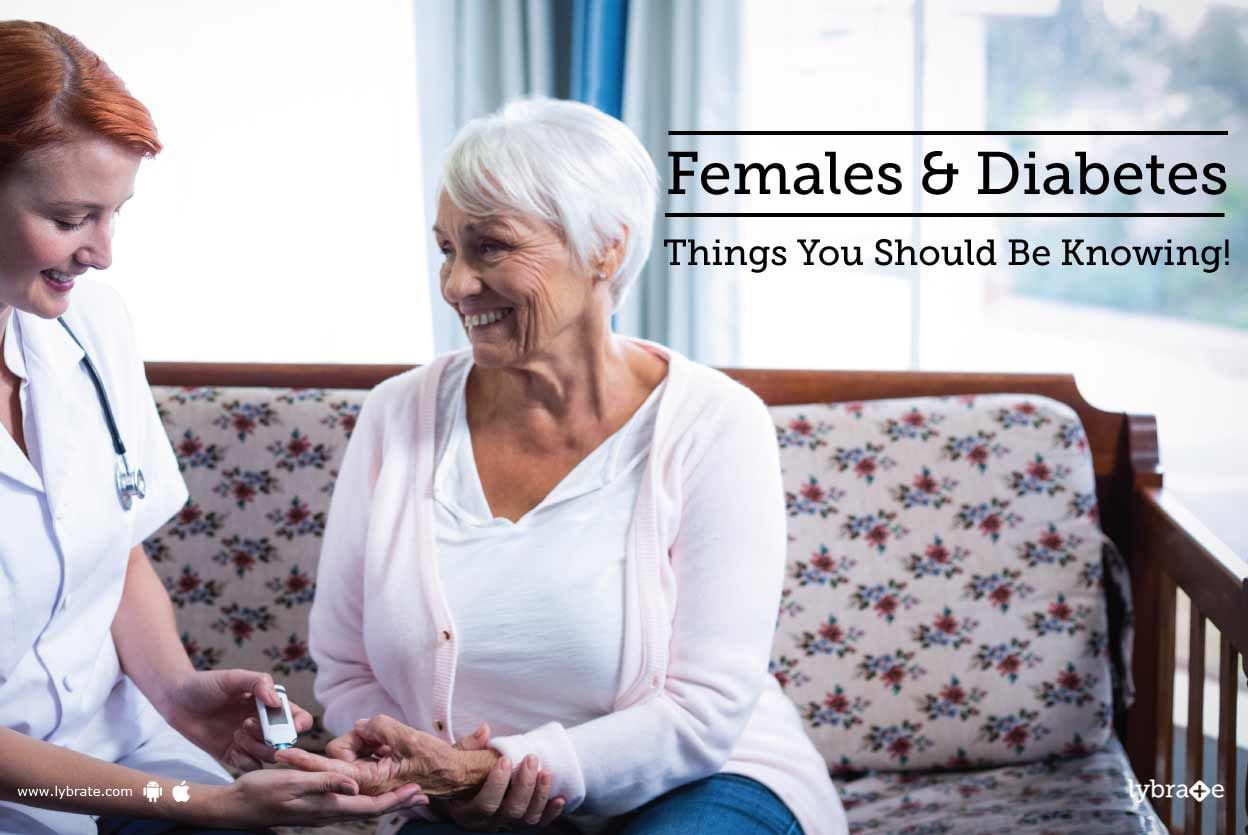 Females & Diabetes - Things You Should Be Knowing!