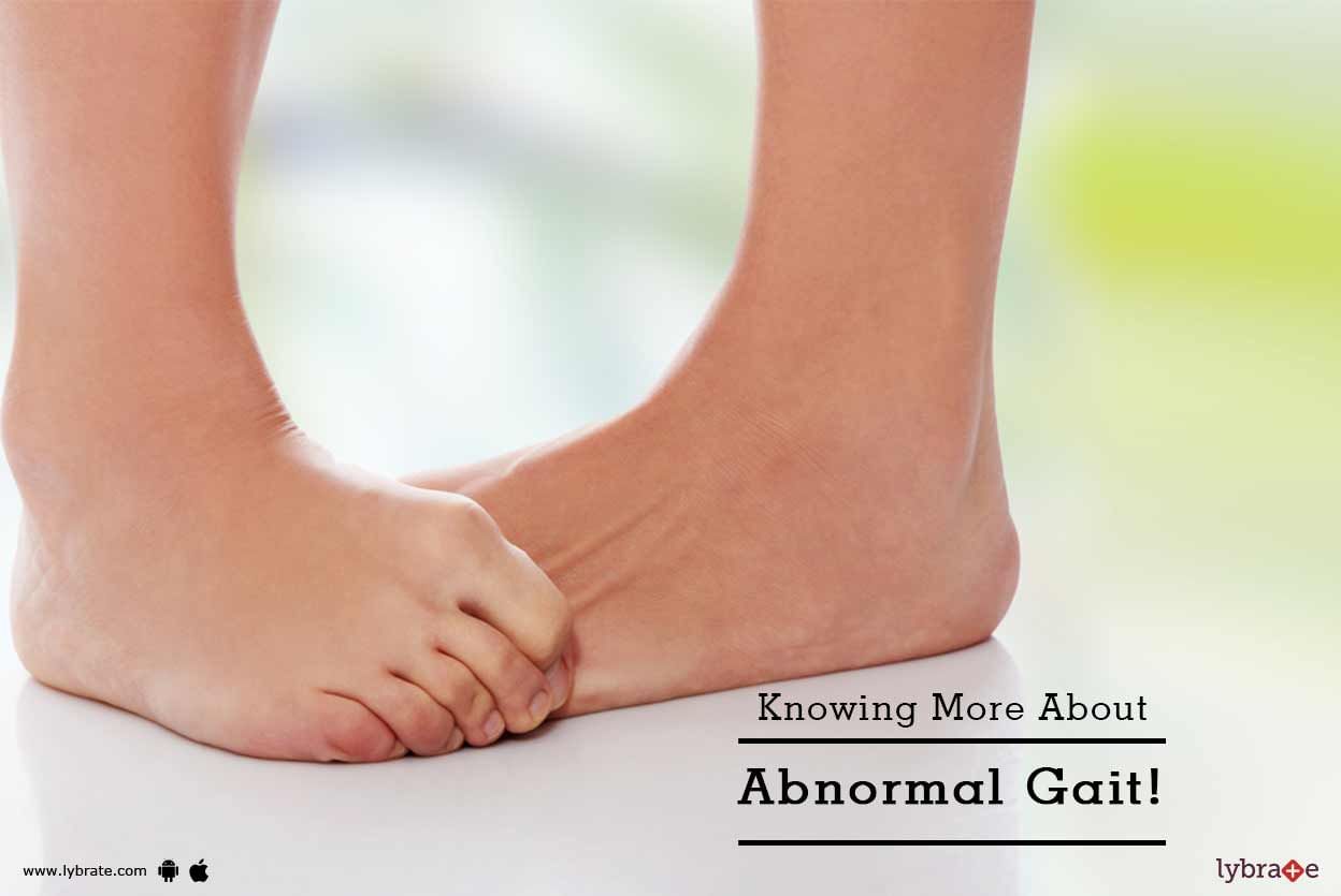 Knowing More About Abnormal Gait!