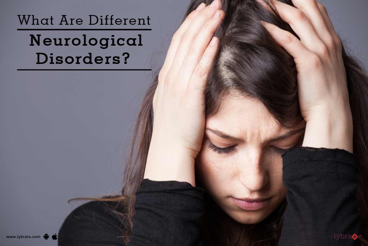 What Are Different Neurological Disorders?