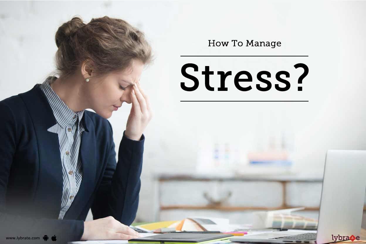 How To Manage Stress?