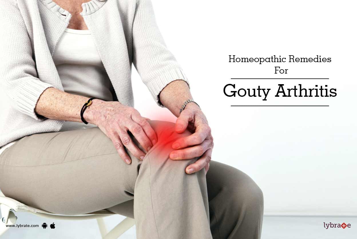 Homeopathic Remedies For Gouty Arthritis