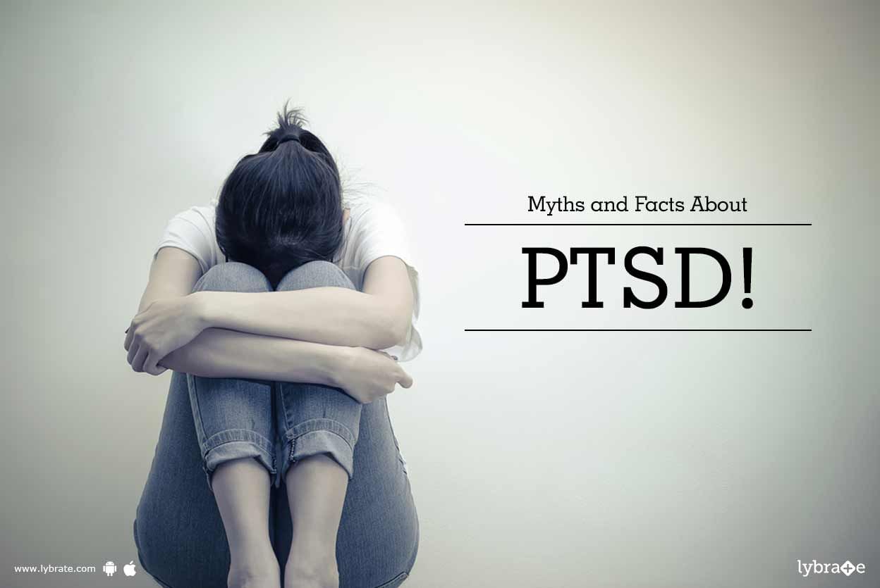 Myths and Facts About PTSD!