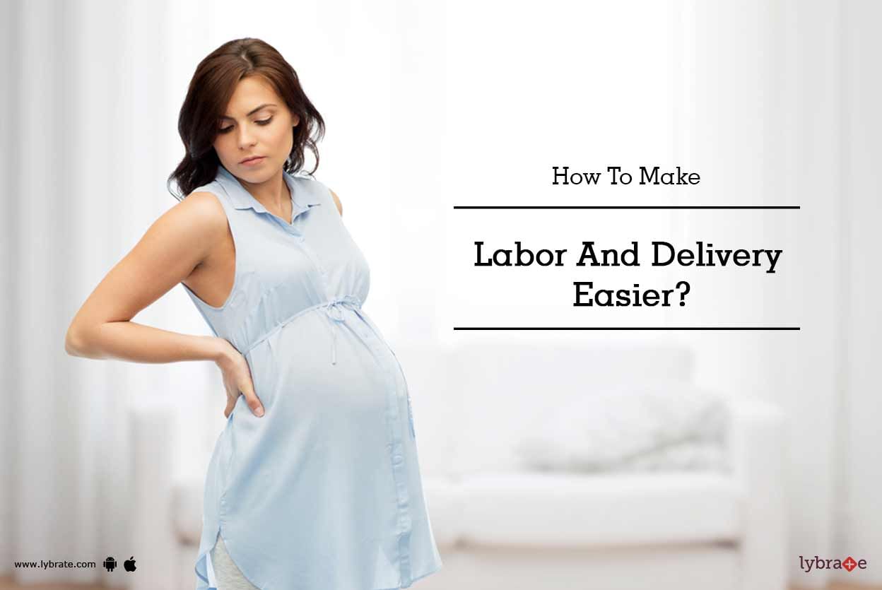 Labor Pain And Delivery - How Can It Be Managed?