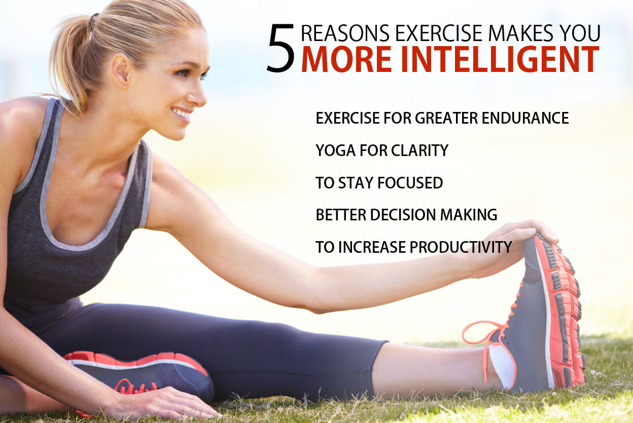 5 Reasons Exercise Makes You More Intelligent