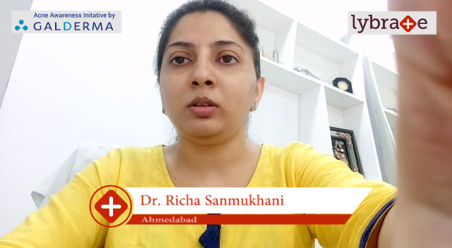 Lybrate | Dr. Richa Sanmukhani speaks on IMPORTANCE OF TREATING ACNE EARLY