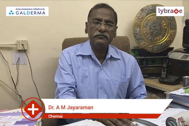 Lybrate | Dr. A M Jayaraman speaks on IMPORTANCE OF TREATING ACNE EARLY